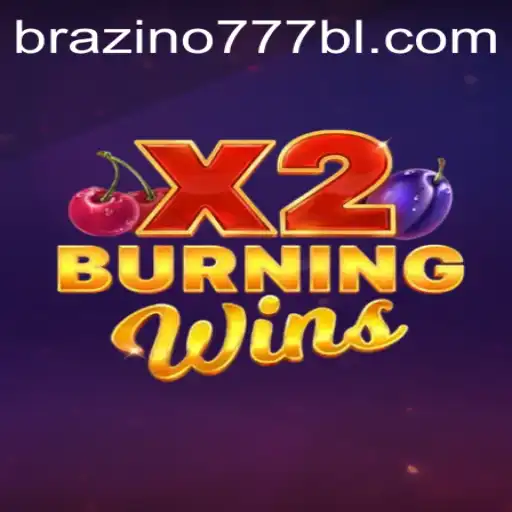 Exploring the Thrills of BurningWinsX2 at escola777.bet