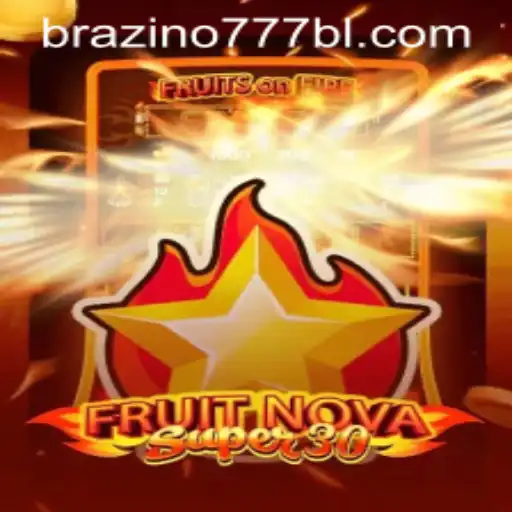 Unveiling FruitrNovaSupe30: A Thrilling Online Experience